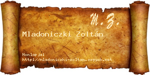 Mladoniczki Zoltán névjegykártya